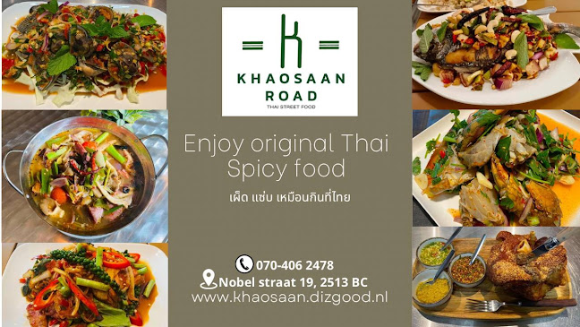 Khaosaan Road - Real Spicy Thai food Den Haag อาหารไทย The Hague - Den Haag